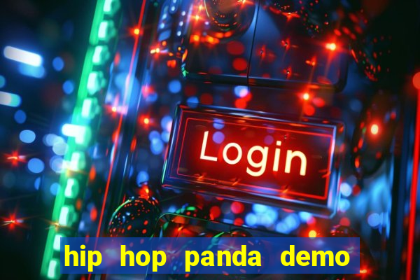 hip hop panda demo hip hop